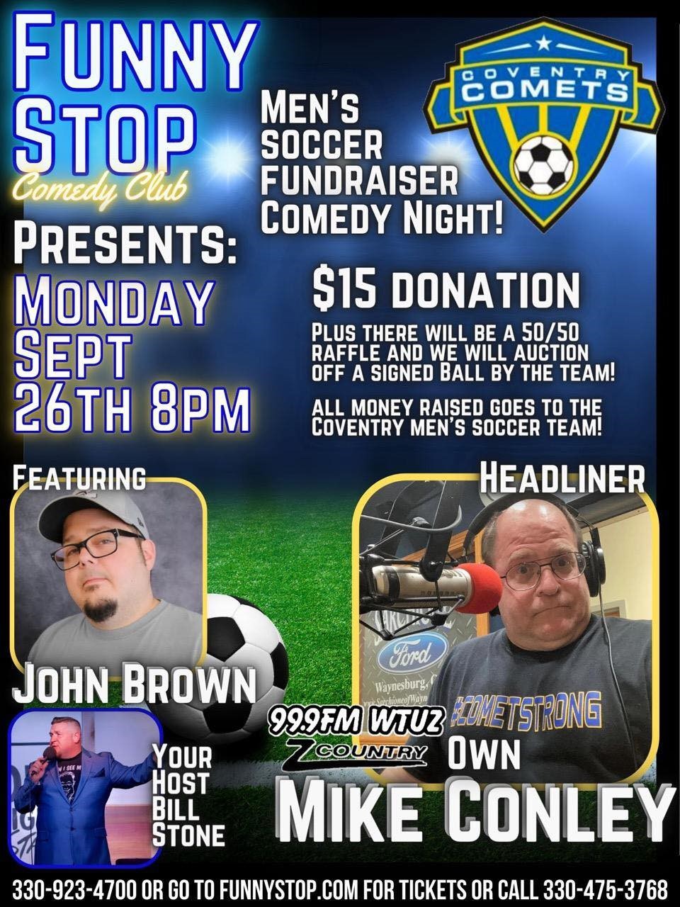 Men's Soccer Fundraiser Comedy Night! Mike Conley, Bill Stone, John Brown at Funny Stop Comedy Club on Sep 26, 20:00@Funny Stop Comedy Club - Buy tickets and Get information on Funny Stop funnystop.online