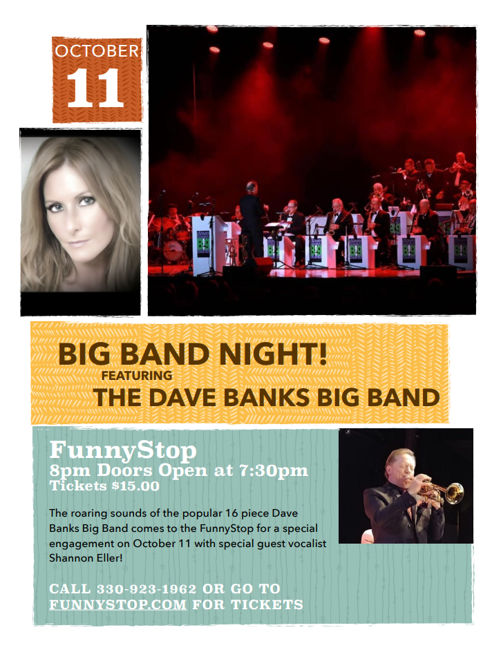 Big Band Night! Tue. 8pm Show Featuring Dave Banks Big Band and Shannon Eller at Funny Stop Comedy Club on oct. 11, 20:00@Funny Stop Comedy Club - Buy tickets and Get information on Funny Stop funnystop.online