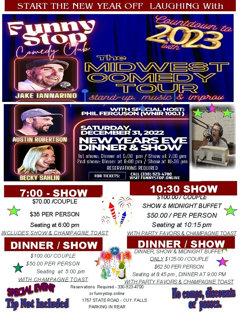 New Year's Eve Special - Midwest Comedy Tour at 7:00PM Austin Robertson, Becky Sahlin, Jake Iannarino with special host Phil Ferguson at Funny Stop Comedy on dic. 31, 19:00@Funny Stop Comedy Club - Buy tickets and Get information on Funny Stop funnystop.online