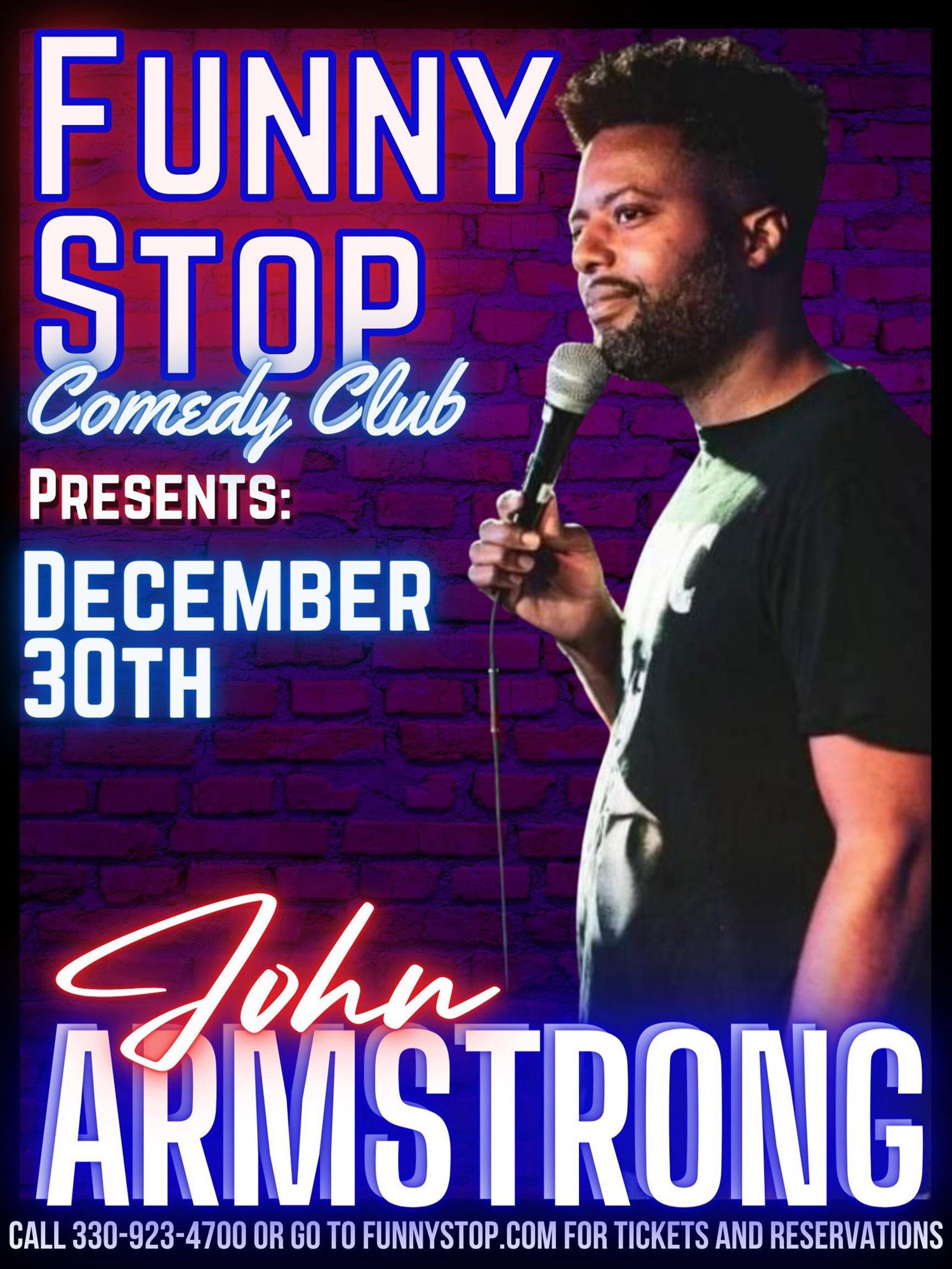 John Armstrong - Fri. 9:30PM Also featuring Nick Jordan and Chevy Terril at Funny Stop Comedy Club on Dec 30, 21:30@Funny Stop Comedy Club - Buy tickets and Get information on Funny Stop funnystop.online
