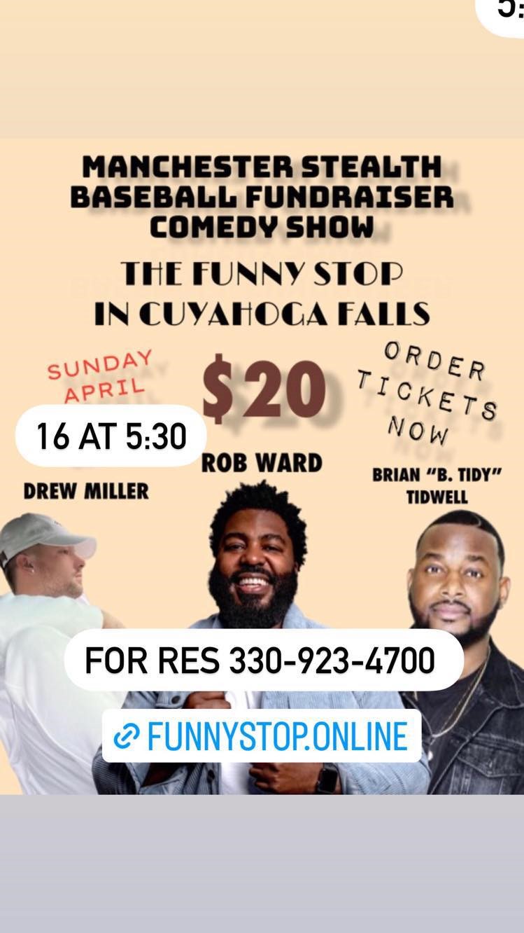 Manchester Stealth Baseball Fundraiser with Rob Ward, B.Tidy, and Drew Miller Funny Stop Comedy Club on Apr 16, 17:30@Funny Stop Comedy Club - Buy tickets and Get information on Funny Stop funnystop.online