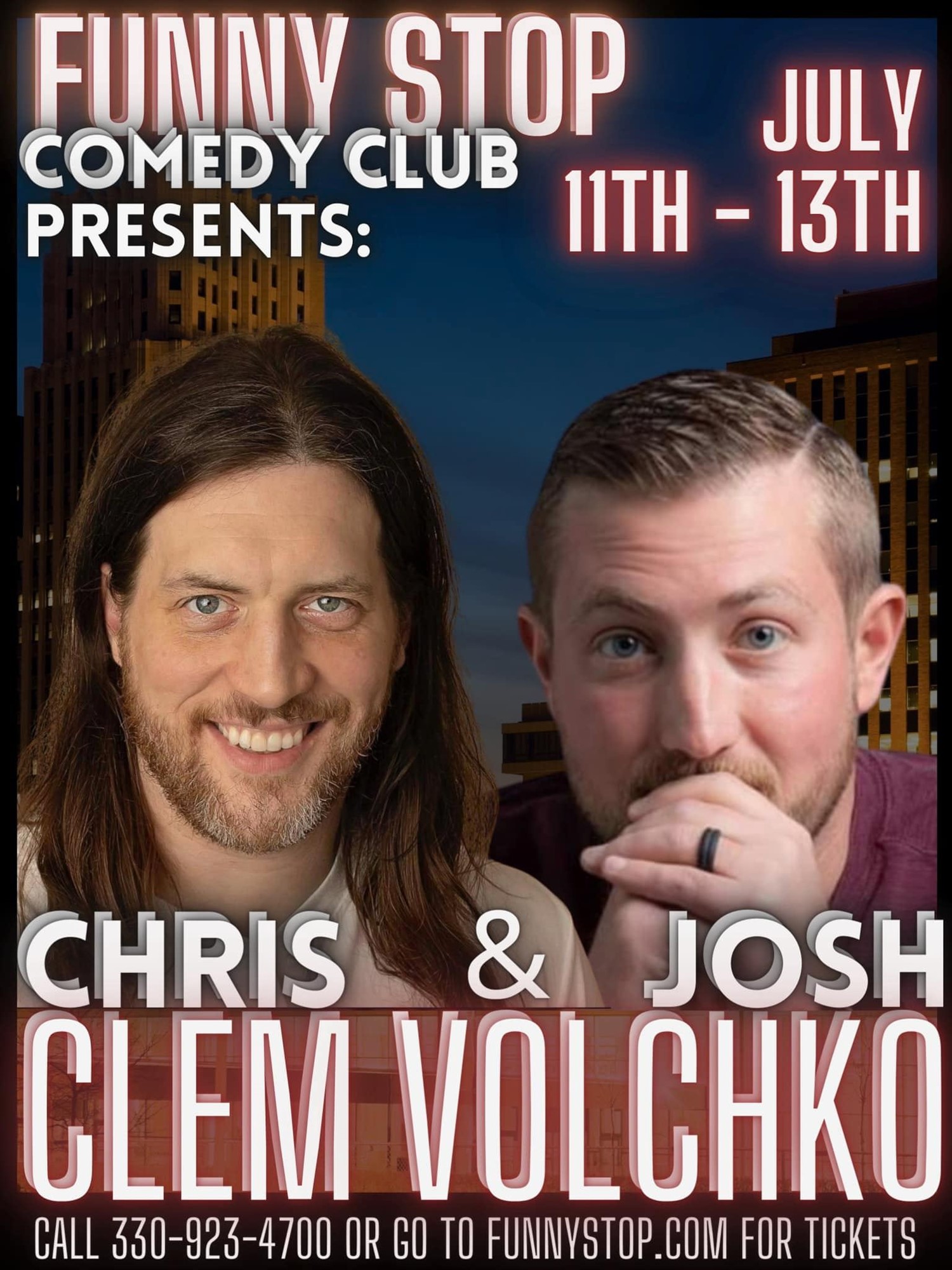 Chris Clem & Josh Volchko - Sat. 9:30PM Show Funny Stop Comedy Club on Jul 13, 21:30@Funny Stop Comedy Club - Buy tickets and Get information on Funny Stop funnystop.online