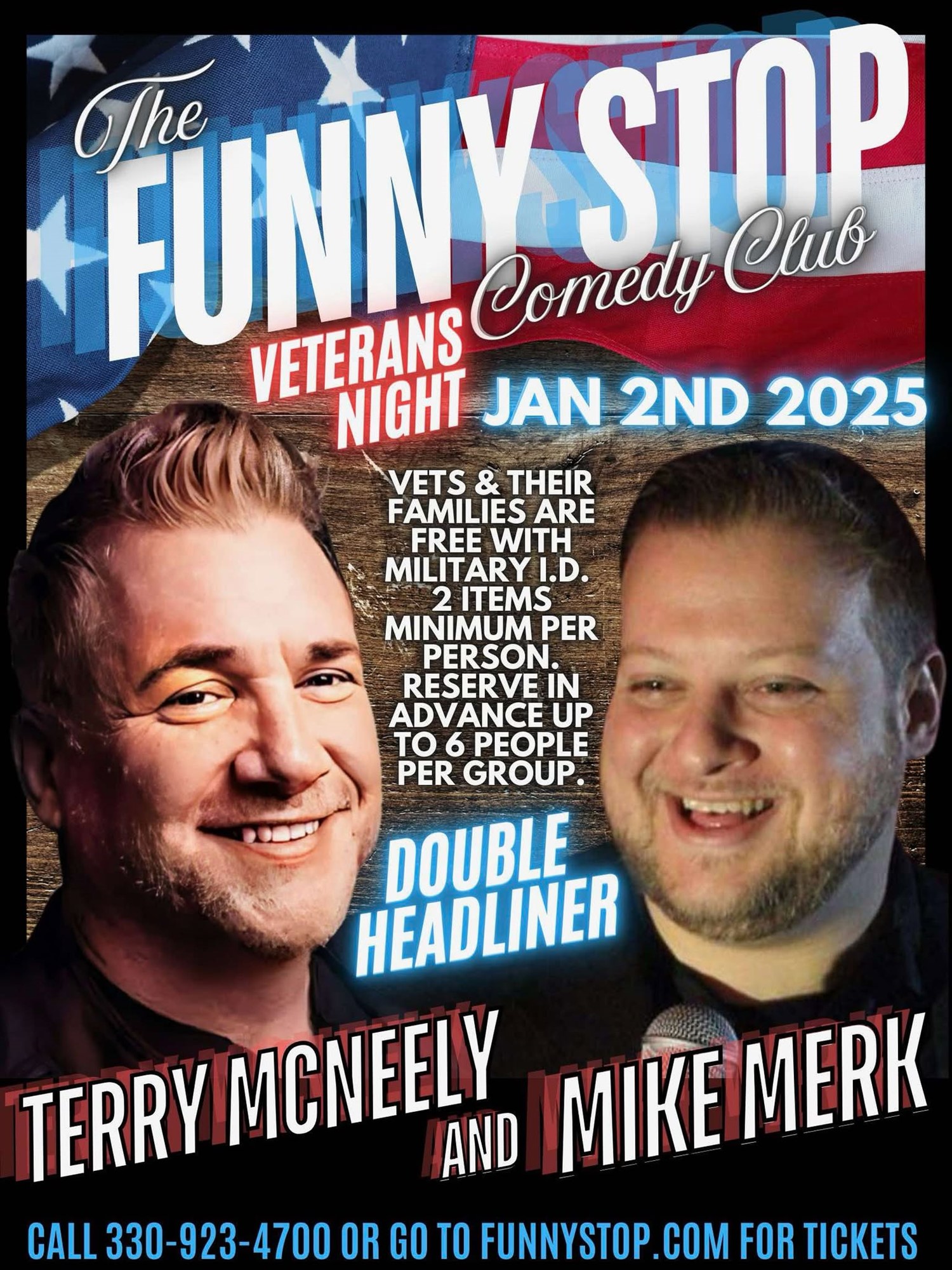 Get information & buy tickets to Veteran's Night with Terry McNeely and Mike Merk - Thur. 8:00 PM Show Funny Stop Comedy Club on Jan 02, 20:00 @Funny Stop Comedy Club