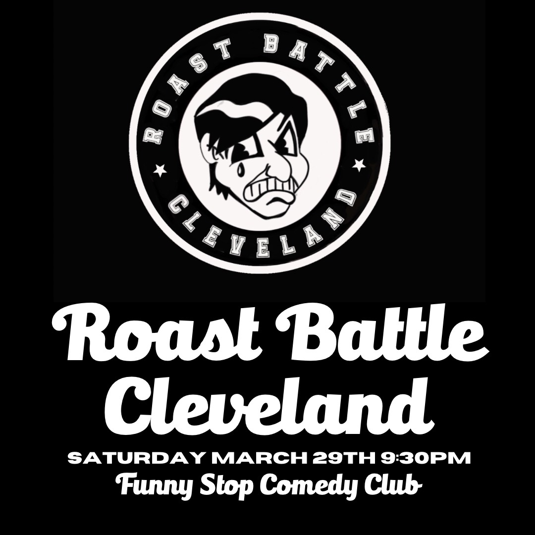 Get information & buy tickets to Roast Battle Cleveland Funny Stop Comedy Club on May 31, 21:30 @Funny Stop Comedy Club | Funny Stop | funnystop.online