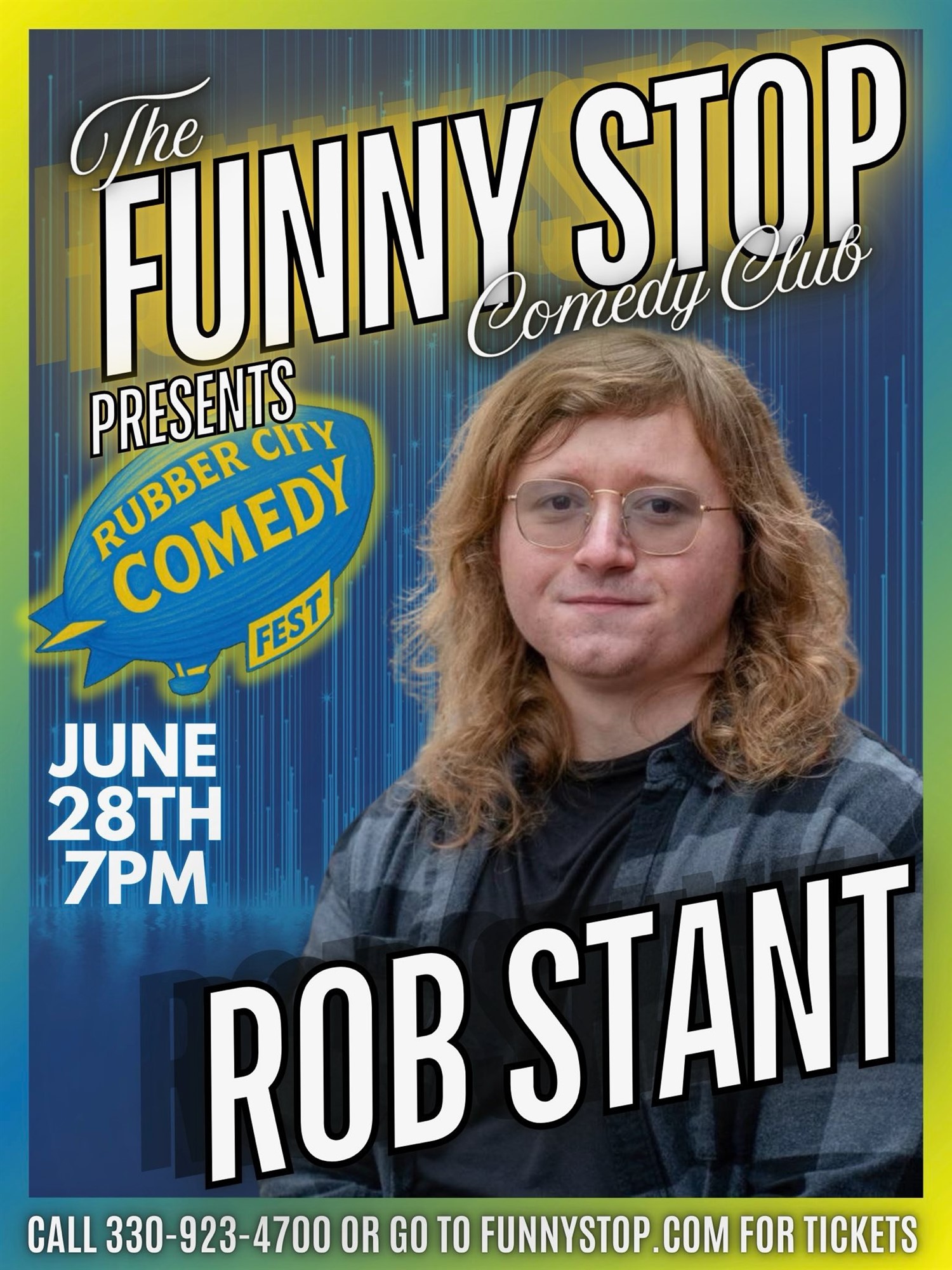 Get information & buy tickets to Rob Stant | Sat. | Rubber City Comedy Festival Funny Stop Comedy Club on Jun 28, 19:30 @Funny Stop Comedy Club | Funny Stop