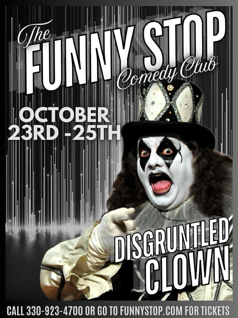 Get information & buy tickets toDisgruntled Clown - Thur. Show Funny Stop Comedy Club on Oct 23, 20:00 @Funny Stop Comedy Club | Funny Stop