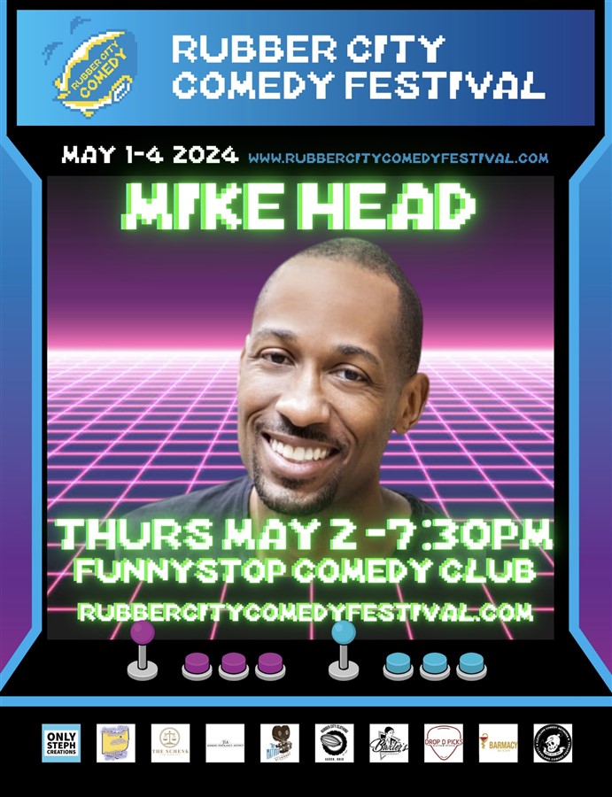 Get Information and buy tickets to Mike Head Headlines for Rubber City Comedy Festival Funny Stop Comedy Club on www.woostercelticfest.org