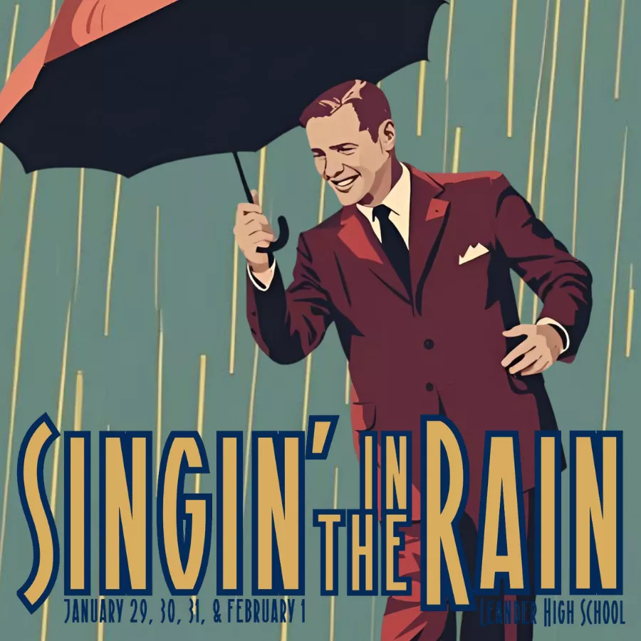 Get information & buy tickets toSingin' in the Rain Thursday on Jan 29, 19:00 @Leander High School PAC | LHS Theatre Boosters