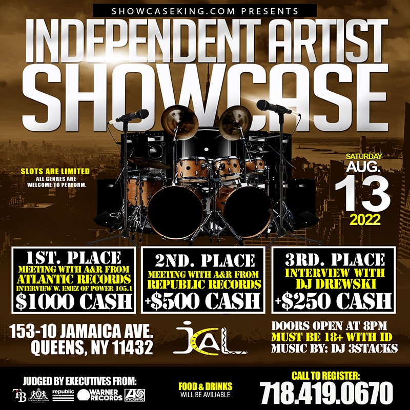 THE INDEPENDENT ARTIST SHOWCASE [AUG13]  on Aug 13, 20:00@Jamaica Performing Arts Center - Buy tickets and Get information on SHOWCASE KING LLC. 