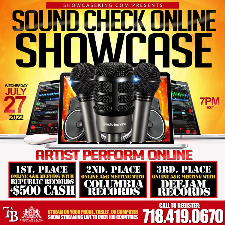 SOUND CHECK ONLINE SHOWCASE [JULY27]  on Jul 27, 19:00@ONLINE - Buy tickets and Get information on SHOWCASE KING LLC. 
