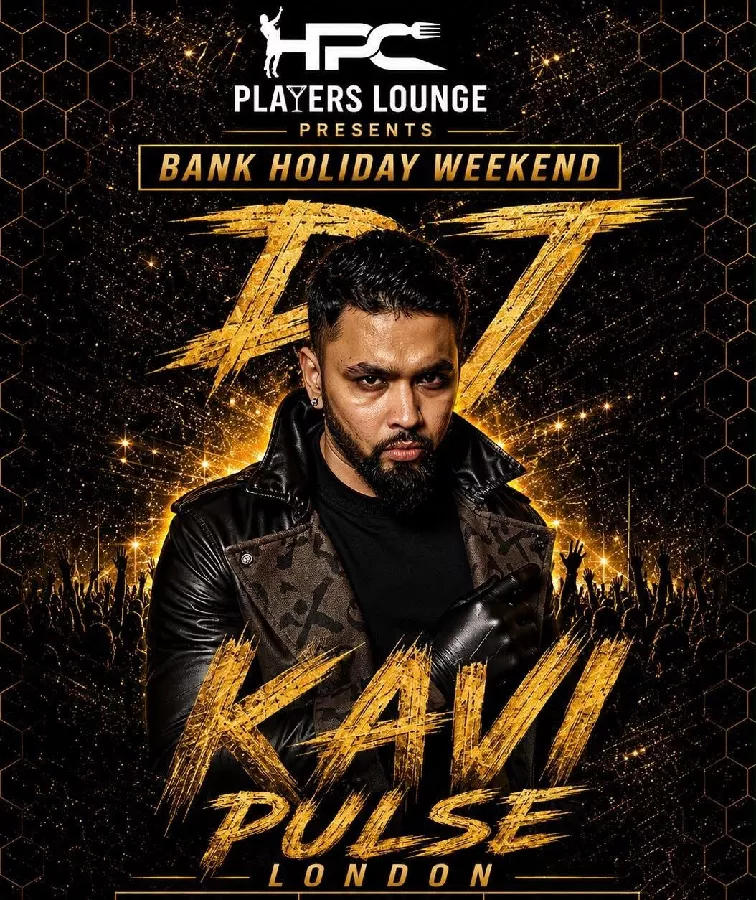 Get Information and buy tickets to DJ KAVI KAVI PULSE LONDON on Roxsel Tickets